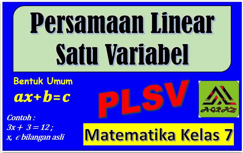 Cara Menyelesaikan Himpunan Persamaan Linear Satu Variabel PLSV